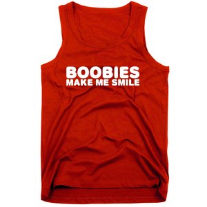 Boobies Make Me Smile Funny Adult Humor Tank Top