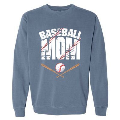 Baseball Mom Mother Day Funny Gift Garment-Dyed Sweatshirt