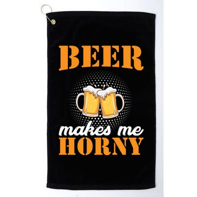 Beer Makes Me Horny Golf Towel