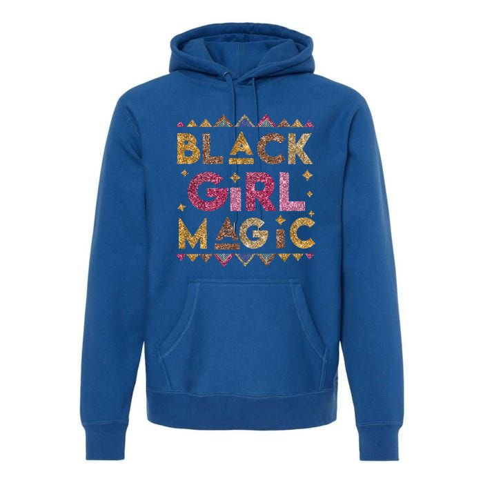 Black Magic Melanin Black History Month Glitter Gift Premium Hoodie