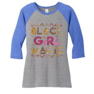 Black Magic Melanin Black History Month Glitter Gift Women's Tri-Blend 3/4-Sleeve Raglan Shirt