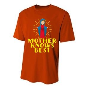 Blessed Mother Mary Knows Best Catholic Mother's Day Performance Sprint T-Shirt