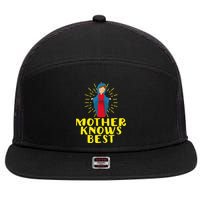 Blessed Mother Mary Knows Best Catholic Mother's Day 7 Panel Mesh Trucker Snapback Hat