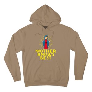 Blessed Mother Mary Knows Best Catholic Mother's Day Hoodie