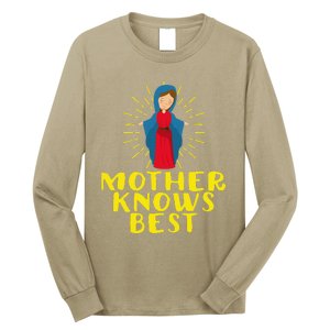 Blessed Mother Mary Knows Best Catholic Mother's Day Long Sleeve Shirt