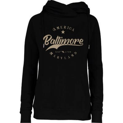 Baltimore Md Maryland Womens Funnel Neck Pullover Hood