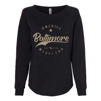 Baltimore Md Maryland Womens California Wash Sweatshirt