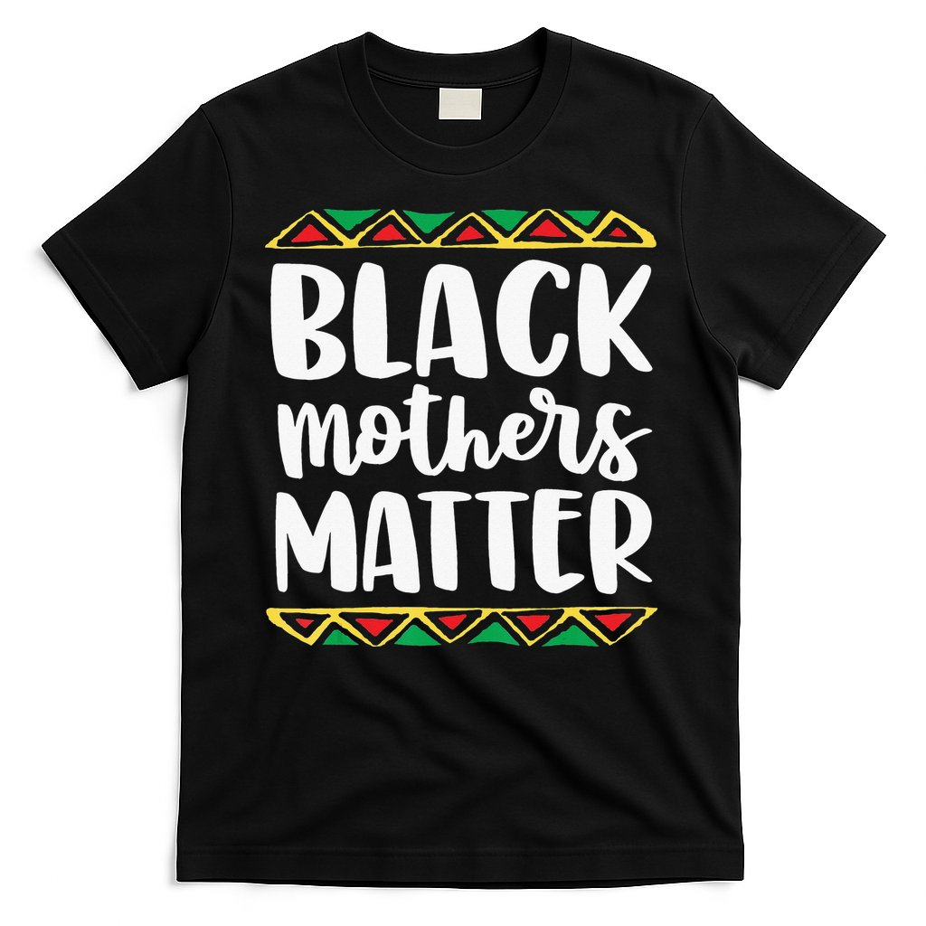 Black Mothers Matter Mom Mama History Month Tribal T-Shirt