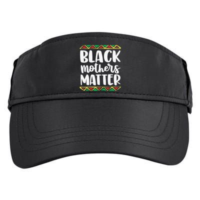 Black Mothers Matter Mom Mama History Month Tribal Adult Drive Performance Visor