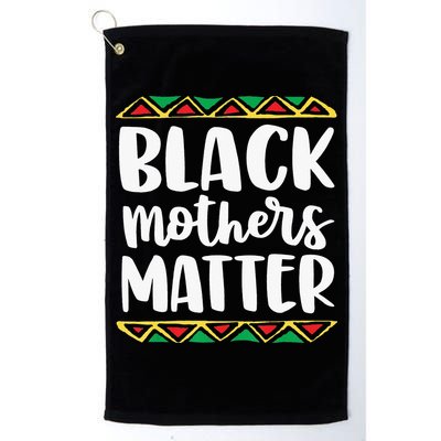 Black Mothers Matter Mom Mama History Month Tribal Golf Towel