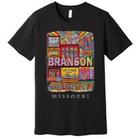 Branson Missouri Mo Entertaint Extravaganza Premium T-Shirt