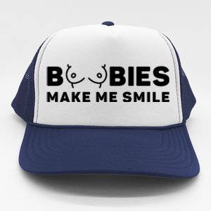 Boobies Make Me Smile Funny Adult Humor Trucker Hat