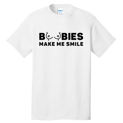 Boobies Make Me Smile Funny Adult Humor Tall T-Shirt