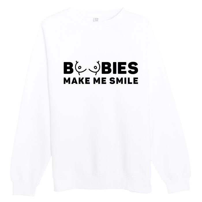 Boobies Make Me Smile Funny Adult Humor Premium Crewneck Sweatshirt