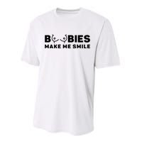 Boobies Make Me Smile Funny Adult Humor Performance Sprint T-Shirt