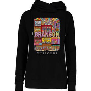 Branson Missouri Mo Entertaint Extravaganza Womens Funnel Neck Pullover Hood