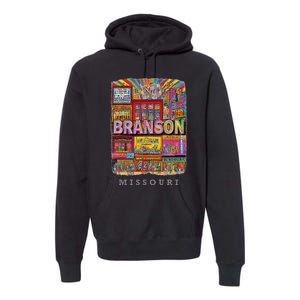 Branson Missouri Mo Entertaint Extravaganza Premium Hoodie