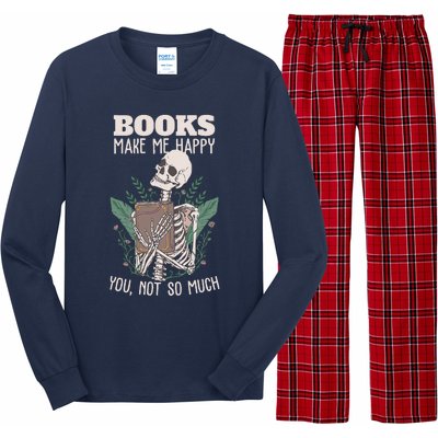 Books Make Me Happy You Not So Much Funny Book Nerd Skeleton Long Sleeve Pajama Set