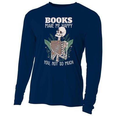 Books Make Me Happy You Not So Much Funny Book Nerd Skeleton Cooling Performance Long Sleeve Crew