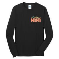 Boy Mom Ma Mama Bruh Funny Front & Back Tall Long Sleeve T-Shirt