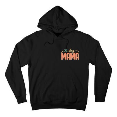 Boy Mom Ma Mama Bruh Funny Front & Back Tall Hoodie