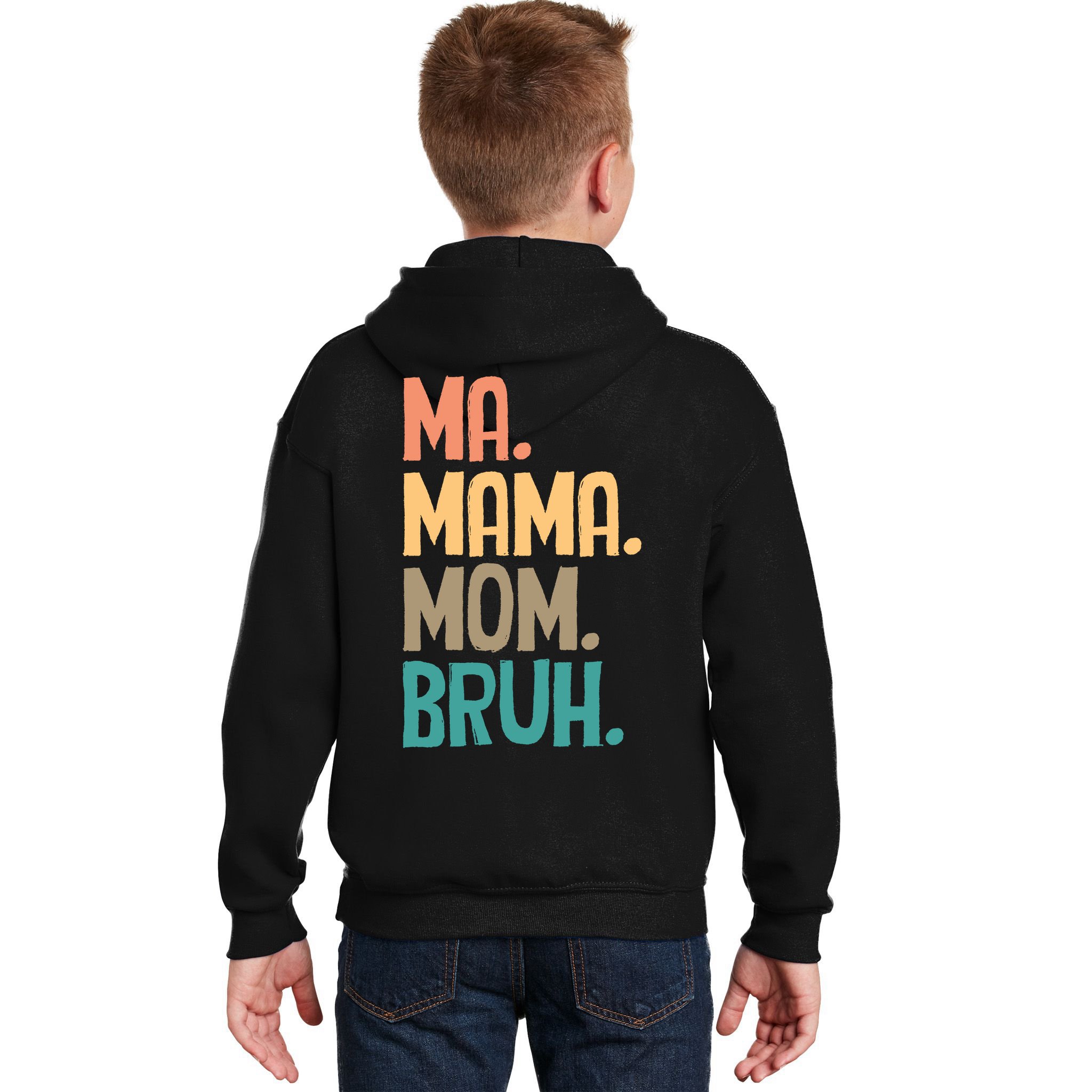 Boy Mom Ma Mama Bruh Funny Front & Back Kids Hoodie