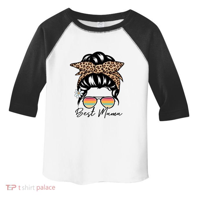 Best Mama Messy Bun Gift For Mother's Day Toddler Fine Jersey T-Shirt