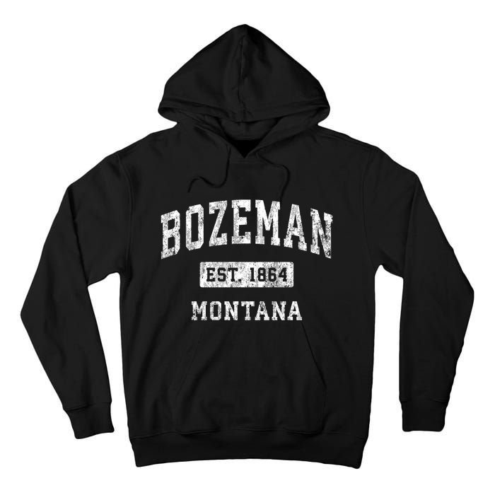 Bozeman Montana Mt Vintage Established Sports Tall Hoodie