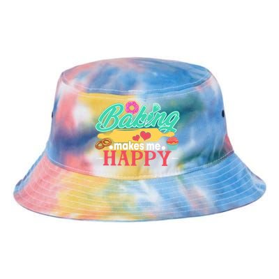 Baking Makes Me Happy Bakers Funny Funny Gift Tie Dye Newport Bucket Hat