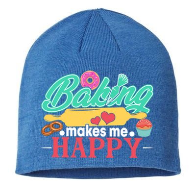 Baking Makes Me Happy Bakers Funny Funny Gift Sustainable Beanie