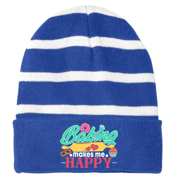 Baking Makes Me Happy Bakers Funny Funny Gift Striped Beanie with Solid Band