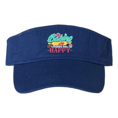 Baking Makes Me Happy Bakers Funny Funny Gift Valucap Bio-Washed Visor