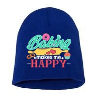 Baking Makes Me Happy Bakers Funny Funny Gift Short Acrylic Beanie