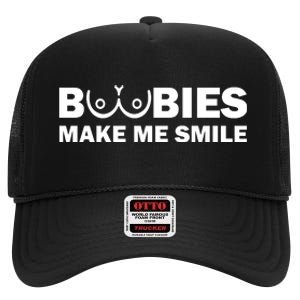 Boobies Make Me Smile Funny Adult Humor High Crown Mesh Back Trucker Hat