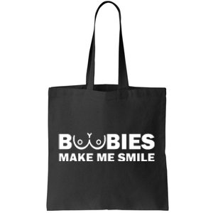 Boobies Make Me Smile Funny Adult Humor Tote Bag