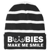 Boobies Make Me Smile Funny Adult Humor Striped Beanie with Solid Band