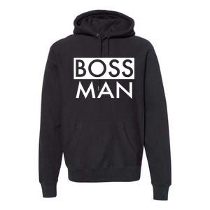 Boss Man Matching Family Couple Portrait Husband Dad Premium Hoodie