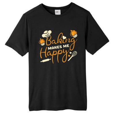 Baking Makes Me Happy Chef Hat Flour Rolling Pin Baking Gift Tall Fusion ChromaSoft Performance T-Shirt