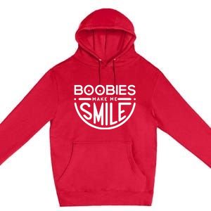 Boobs Make Me Smile Party Premium Pullover Hoodie