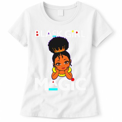 Black Magic Melanin Poppin Womens T-Shirt