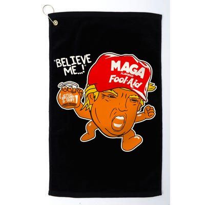 Believe Me Maga Fool Aid Funny Donald Trump Golf Towel