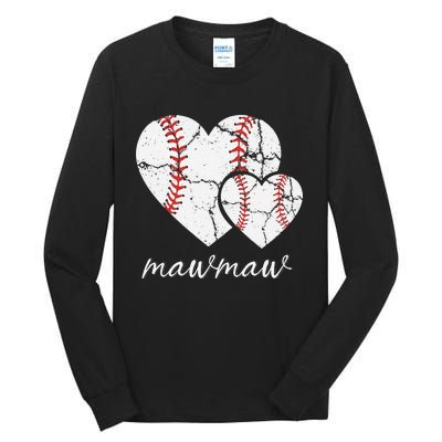 Baseball Mawmaw Mother's Day Baseball Gift Tall Long Sleeve T-Shirt