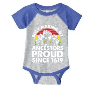 Busy Making My Ancestors Proud African American Black Pride Gift Infant Baby Jersey Bodysuit