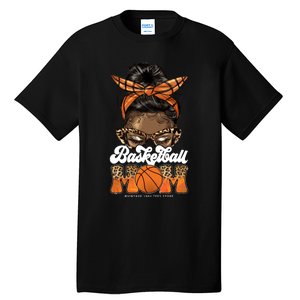 Basketball Mom Messy Bun Black Wo Leopard Mothers Day Long Tall T-Shirt