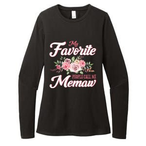 Best Memaw My Favorite People Call Me Memaw Cute Gift Womens CVC Long Sleeve Shirt