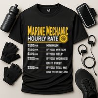 Best Marine Mechanic Hourly Rate Cooling Performance Crew T-Shirt
