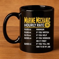 Best Marine Mechanic Hourly Rate 11oz C Handle Ceramic Mug