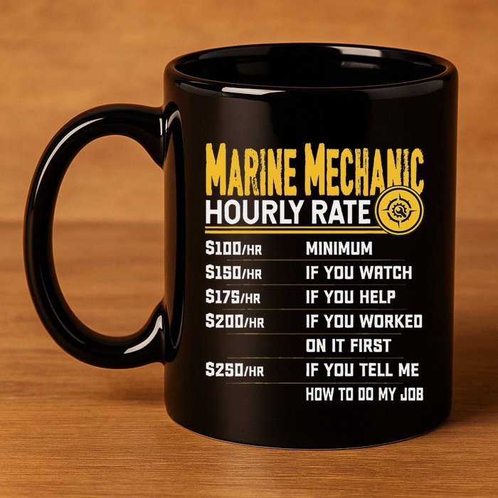 Best Marine Mechanic Hourly Rate 11oz C Handle Ceramic Mug