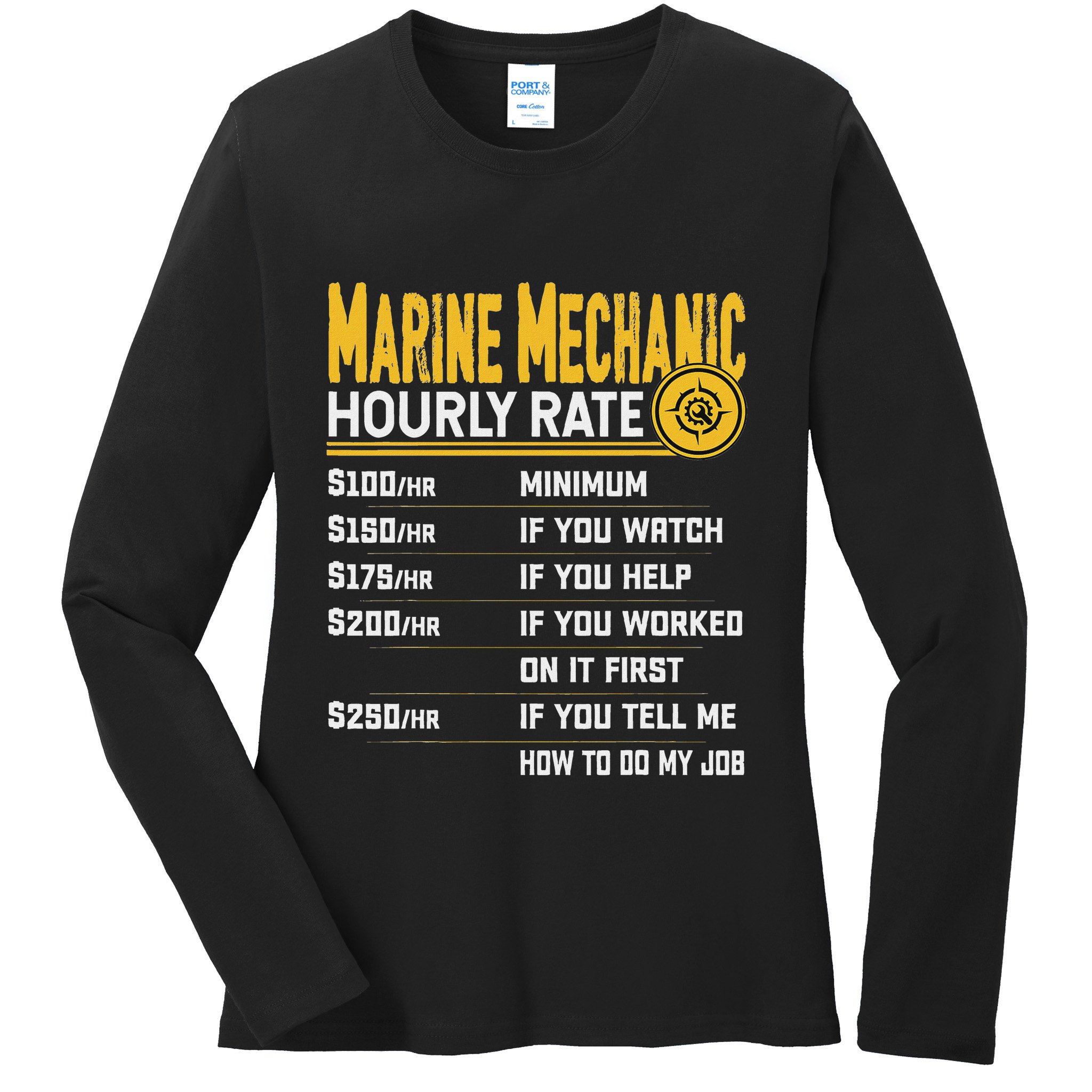 Best Marine Mechanic Hourly Rate Ladies Long Sleeve Shirt