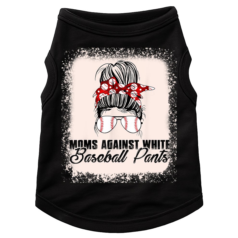 Baseball Mom Moms Against White Baseball Pants Doggie Tank